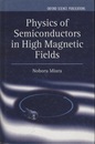 Physics of Semiconductors in High Magnetic Fields  
