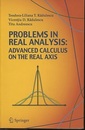 Problems in Real Analysis Advanced Calculus on the Real Axis 