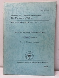 Lectures on Mean Curvature Flow  