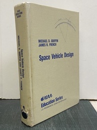 Space Vehicle Design  