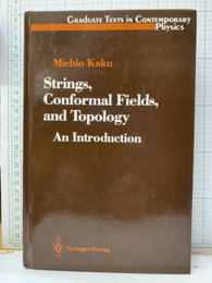 Strings、 Conformal Fields、 and Topology : An Introduction（旧版）  