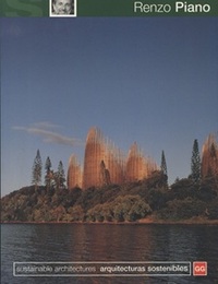 Renzo Piano : Sustainable Architectures / arquitecturas sostenibles (洋) レンゾ・ピアノ：持続可能な建築（サステナブル建築） 