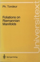 Foliations on Riemannian Manifolds (英) リーマン多様体の葉層構造 