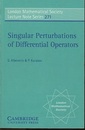 Singular Perturbations of Differential Operators Solvable Schrodinger Type Operators 