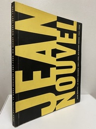 Jean Nouvel : La Obra Reciente / His Recent Works 1987-1990 (洋) ジャン・ヌーヴェル：最近の作品 1987-1990 