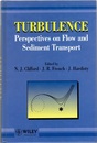 Turbulence : Perspectives on Flow and Sediment Transport  