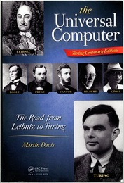 The Universal Computer : The Road from Leibniz to Turing : Turing Centenary Edition (Soft) (英) 万能コンピュータ ： ライプニッツからチューリングへの道すじ 