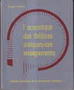L’Acoustique des Theatres Antiques・Ses Enseignements  
