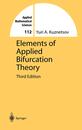 Elements of Applied Bifurcation Theory : 3rd Edtion (Hard)  