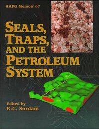 Seals, Traps, and the Petroleum System  