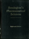 Remington’s Pharmaceutical Sciences : 18th Edition  