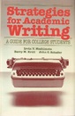 Strategies for Academic Writing A Guide for College Students 