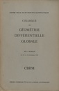 Colloque de Geometrie Differentielle Globale Tenu a Bruxelles du 19 au 22 Decembre 1958 