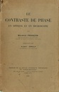 Le Contraste de Phase en Optique et en Microscopie  