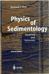 Physics of Sedimentology : 2nd Editon (Soft) Textbook and Reference 