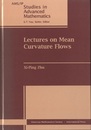 Lectures on Mean Curvature Flows  