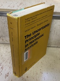 The Uncertainty Principle in Harmonic Analysis (Hard)  