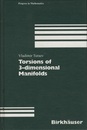 Torsions of 3-Dimensional Manifolds (Hard)  