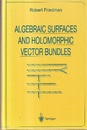 Algebraic Surfaces and Holomorphic Vector Bundles (Hard)  