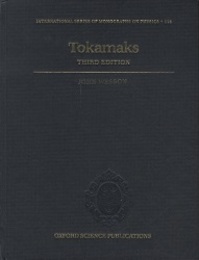 Tokamaks : 3rd Edition  