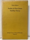 Studies in Non-linear Stability Theory  