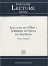 Lectures on Hilbert Schemes of Points on Surfaces  