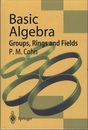 Basic Algebra : Groups, Rings and Fields (Hard)  