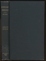 Suspension Bridges Arch Ribs and Cantilevers 