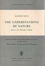 The Understanding of Nature : Essays in the Philosophy of Biology (Soft)  