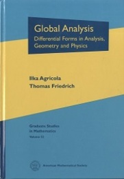 Global Analysis : Differential Forms in Analysis, Geometry and Physics  