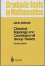 Classical Topology and Combinatorial Group Theory : 2nd Edition (Hard)  