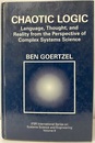Chaotic Logic: Language, Thought, and Reality from the Perspective of Complex Systems Science  