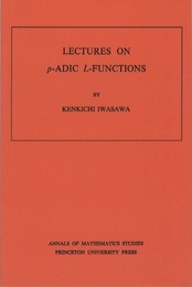Lectures on p-Adic L-Functions  