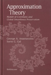 Approximation Theory Moduli of Continuity and Global Smoothness Preservation 