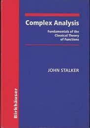 Complex Analysis : Fundamentals of the Classical Theory of Functions (hard)  