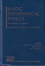 p-Adic Mathematical Physics 2nd International Conference Belgrade, Serbia and Montenegro, 15-21 September 2005