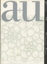 a+u 2010年 1月号 ： (特集)伊東豊雄/建築と場所  