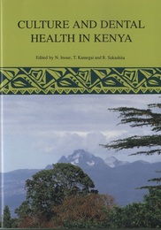 Culture and Dental Health in Kenya  