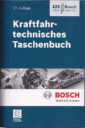 Bosch Kraftfahrtechnisches Taschenbuch : 27. Auflage (独) ボッシュ自動車ハンドブック：第27版 