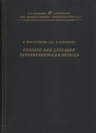 Theorie der linearen Differenzengleichungen Unter Mitwirkung von Alf Guldberg 