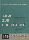Atlas Zur Bodenkunde  