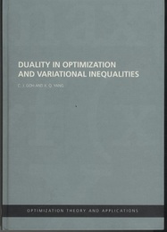 Duality in Optimization and Variational Inequalities  