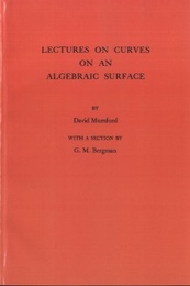 Lectures on Curves on an Algebraic Surface  
