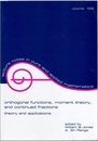 Orthogonal Functions, Moment Theory, and Continued Fractions (Soft) Theory and Applications 