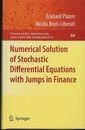 Numerical Solution of Stochastic Differential Equations with Jumps in Finance (Hard)  
