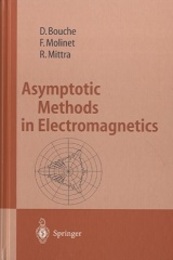 Asymptotic Methods in Electromagnetics (Hard)  