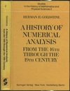 A History of Numerical Analysis from the 16th Through the 19th Century (Hard)  