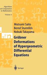 Grobner Deformations of Hypergeometric Differential Equations (Hard)  