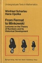 From Fermat to Minkowski (Hard) Lectures on the Theory of Numbers and Its Historical Development 