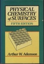 Physical Chemistry Surfaces : 5th Edition  